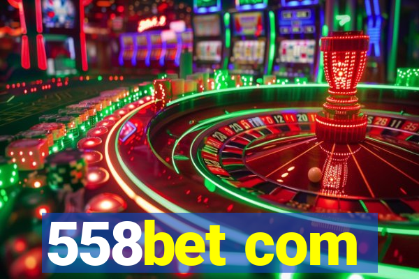 558bet com